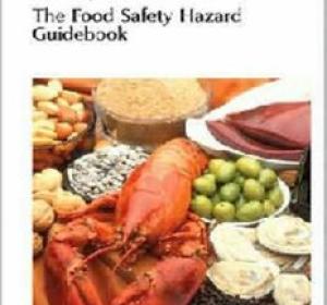 The Food Safety Hazard Guidebook