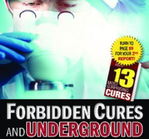 Forbidden Cures and Underground Medicine • I