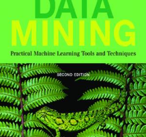 Data Mining: Practical Machine Learning Tools and Techniques