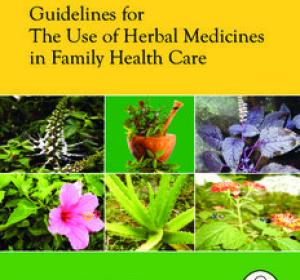 Guidelines for The Use of Herbal Medicines in Family Health Care