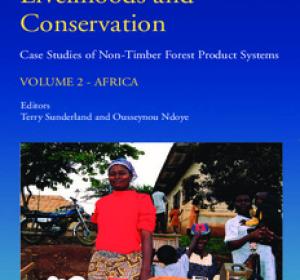 Forest Products, Livelihoods and Conservation