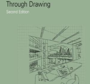 Understanding Architecture Through Drawing