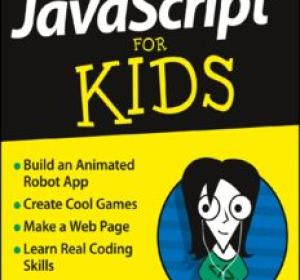 JavaScript® For Kids For Dummies