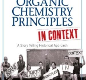 Organic Chemistry Principles In Context