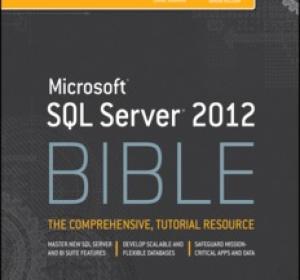 Microsoft® SQL Server® 2012 Bible