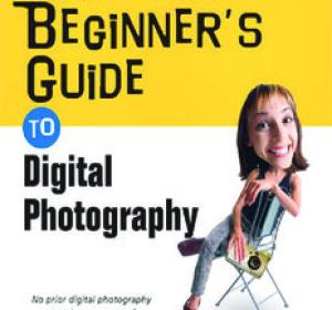 Absolute Beginner's Guide to Digital Photography