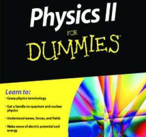 Physics II For Dummies